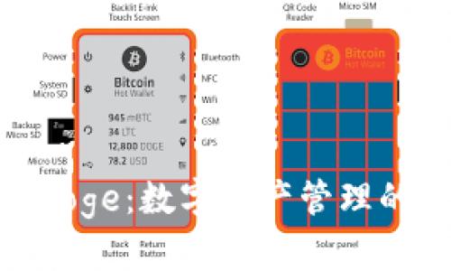 tpWalletdoge：数字资产管理的全新体验