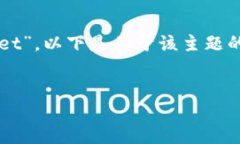 由于您已请求一个特定的主题“btm怎么放tpWalle
