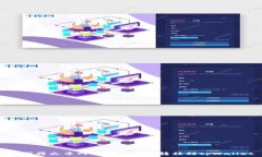 如何将火币网的数字货币转移到tpWallet