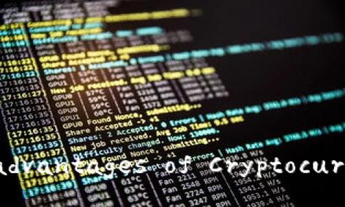 Exploring the Disadvantages of Cryptocurrency Investment