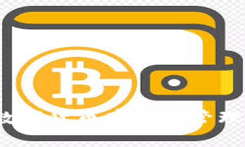 tpWallet：数字货币存储与管理的智能选择