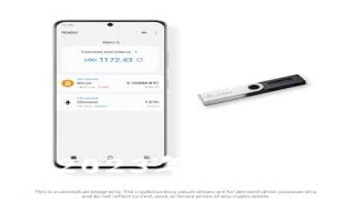 加密货币软件：2023年最佳选择与使用指南