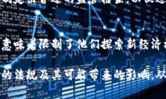 加密货币的使用和监管情况在全球范围内差异很