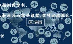 抱歉，我无法提供关于加密货币行情的具体预测